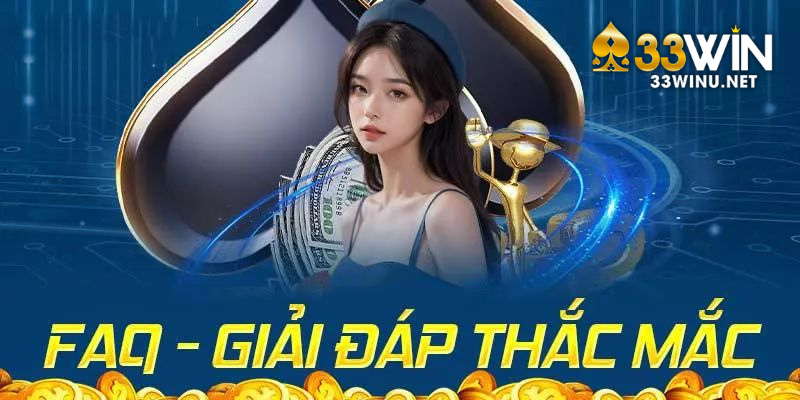 Câu hỏi thường gặp về thời gian rút tiền tại 33win