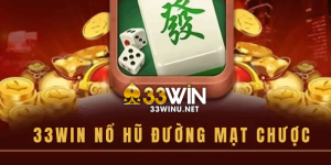 33win nổ hũ đường mạt chược