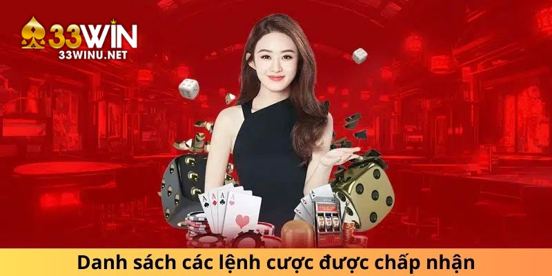 Danh sách các lệnh cược được chấp nhận